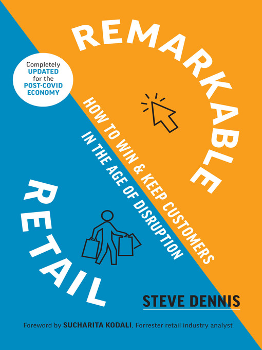 Title details for Remarkable Retail by Steve Dennis - Available